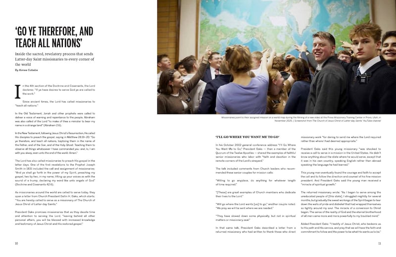 Les pages 10 et 11 du magazine L'œuvre missionnaire dans L'Église de Jésus-Christ des Saints des Derniers Jours contiennent un article sur les appels et les affectations des missionnaires.